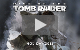 Rise of the Tomb Raider Launch Trailer